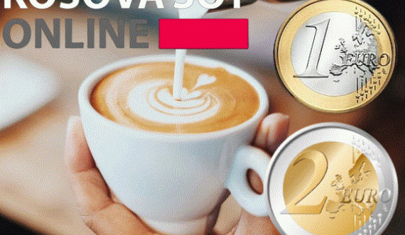 A mund ta paguajnë qytetarët e Kosovës një kafe me çmim deri në 3 euro?